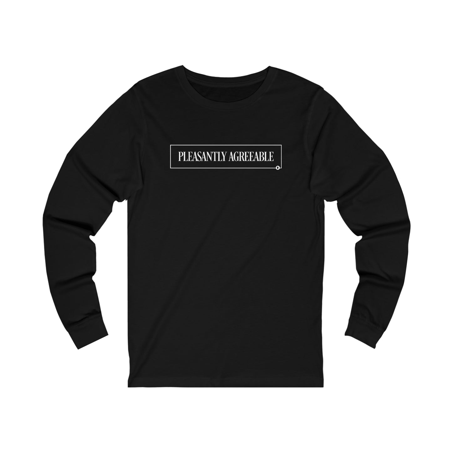 Pleasantly Agreeable Long Sleeve